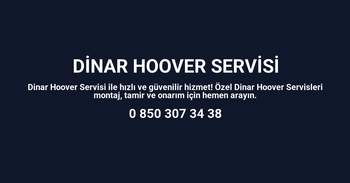 Dinar Hoover Servisi